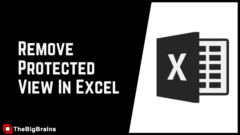 remove protected view excel