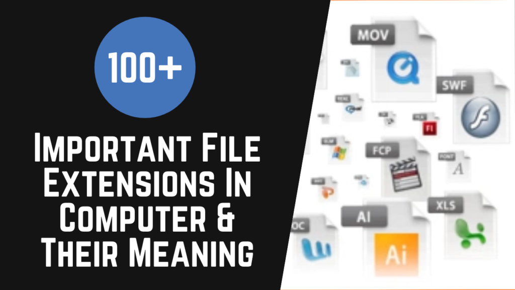 100-important-file-extensions-in-computer-their-meaning-thebigbrains